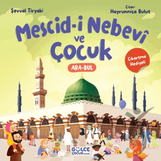 Mescid-i Nebevî ve Çocuk