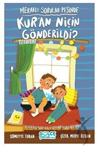 Kur’an Niçin Gönderildi?