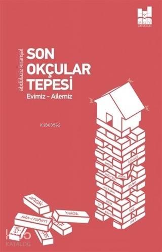 Son Okçular Tepesi